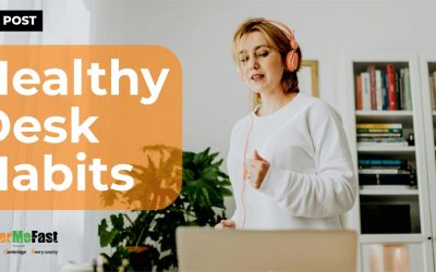 Healthy Desk Habits: Protect Your Body and Mind at Work