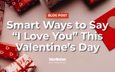 Smart Ways to Say “I Love You” This Valentine’s Day
